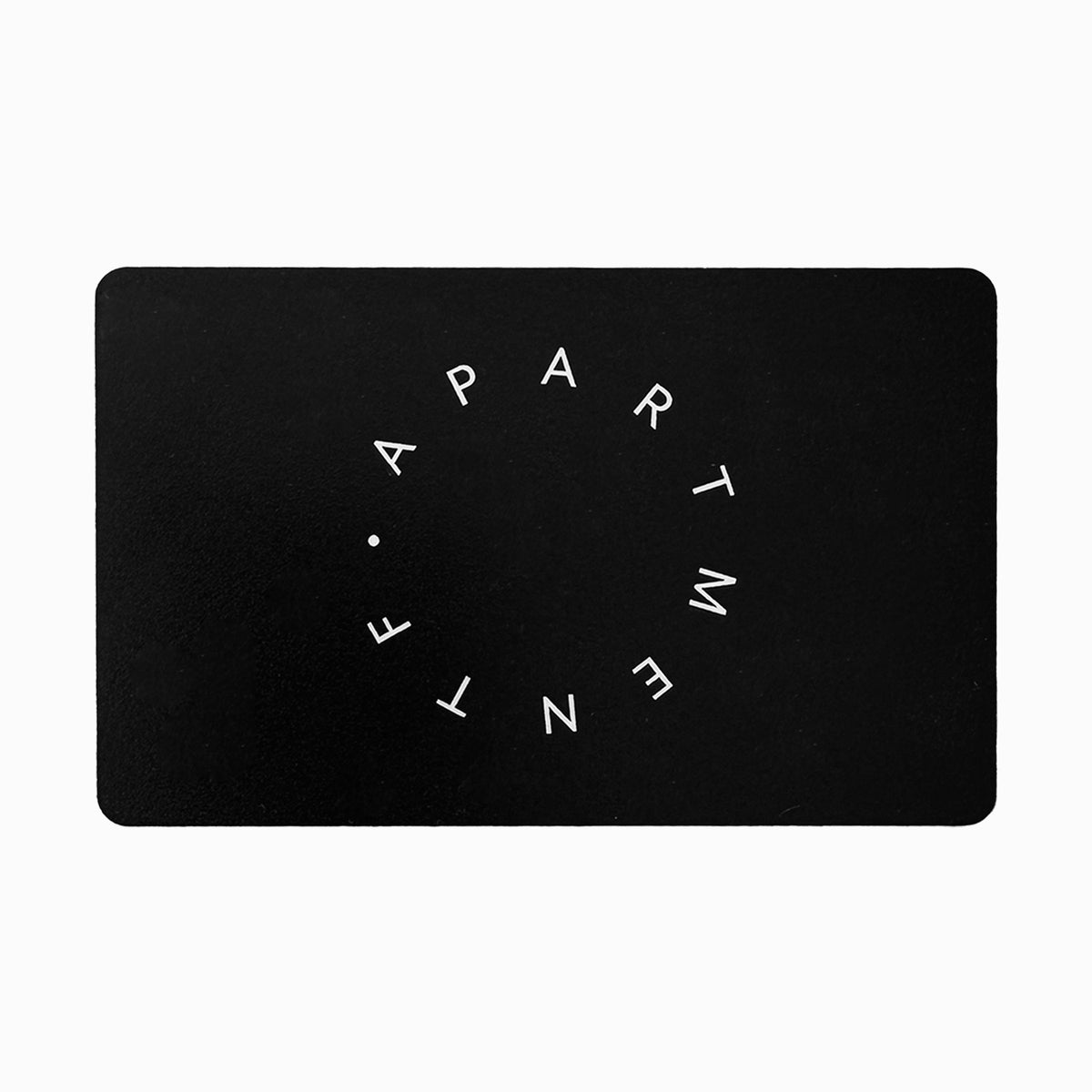 Apartment F Gift Card - Apartment F